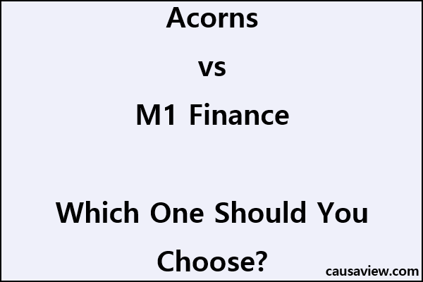 Acorns vs M1 Finance comparison 2026 investing apps for beginners